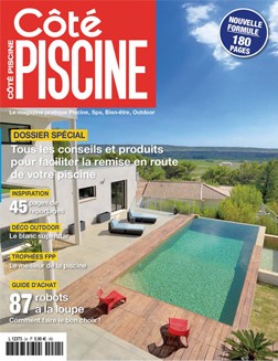 Ct PISCINE Le Magazine pratique, Univers de la piscine et du Spa