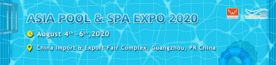 Asia Pool & Spa Expo 2020 Guangzhou Chine Covid-19
