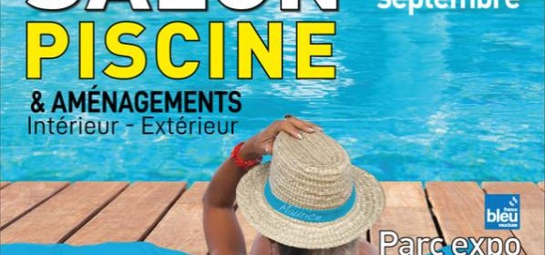 Salon Piscine et aménagements 2022